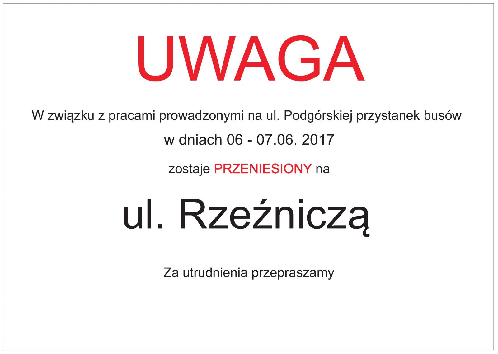 Informacja o utrudnieniach na ul. Podgórskiej