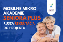 napis: Mobilne Mikro Akademie Seniora Plus - rusza rekrutacja do projektu oraz para uśmiechniętych seniorów w uścisku
