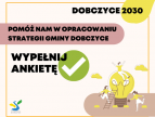 Dobczyce 2030 – wypełnij ankietę i pomóż nam w opracowaniu Strategii Rozwoju Gminy Dobczyce 