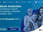 Badanie kontrolne w Narodowym Spisie Powszechnym Ludności i Mieszkań w 2021 roku