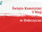 Święto Konstytucji 3 Maja w Dobczycach