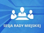 sesja Rady Miejskiej w Dobczycach