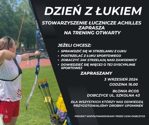 plakat zaproszenie na dzień z łukiem, napisy na czarnym tle, w lewym roku postać łucznika